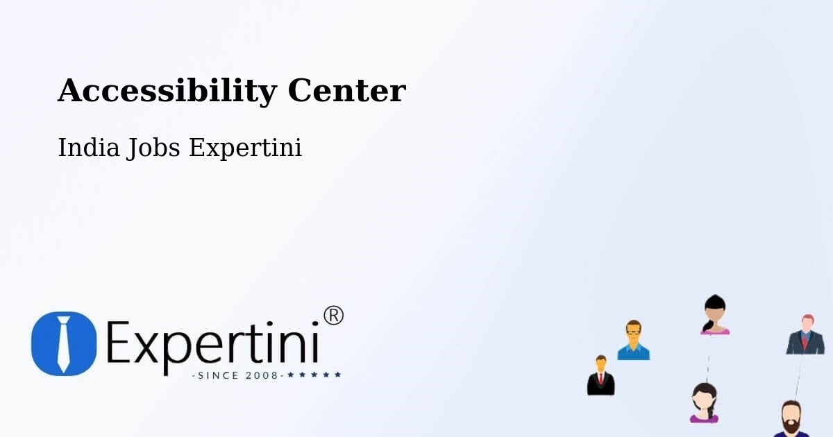 Accessibility Center - India Jobs Expertini